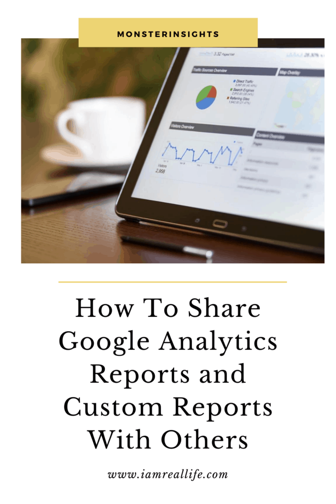 How to share Google analytics Reports - pin for Pinterest