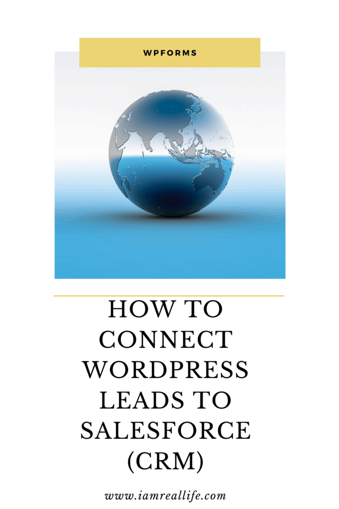 How to connect WordPress leads to Salesforce - Pinterest Pin